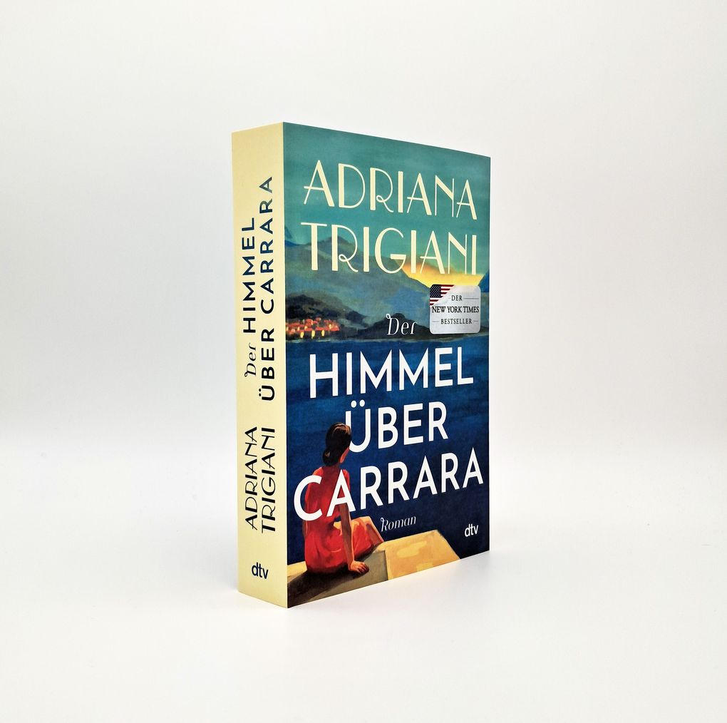 Weitere Ansicht: Der Himmel über Carrara | Adriana Trigiani