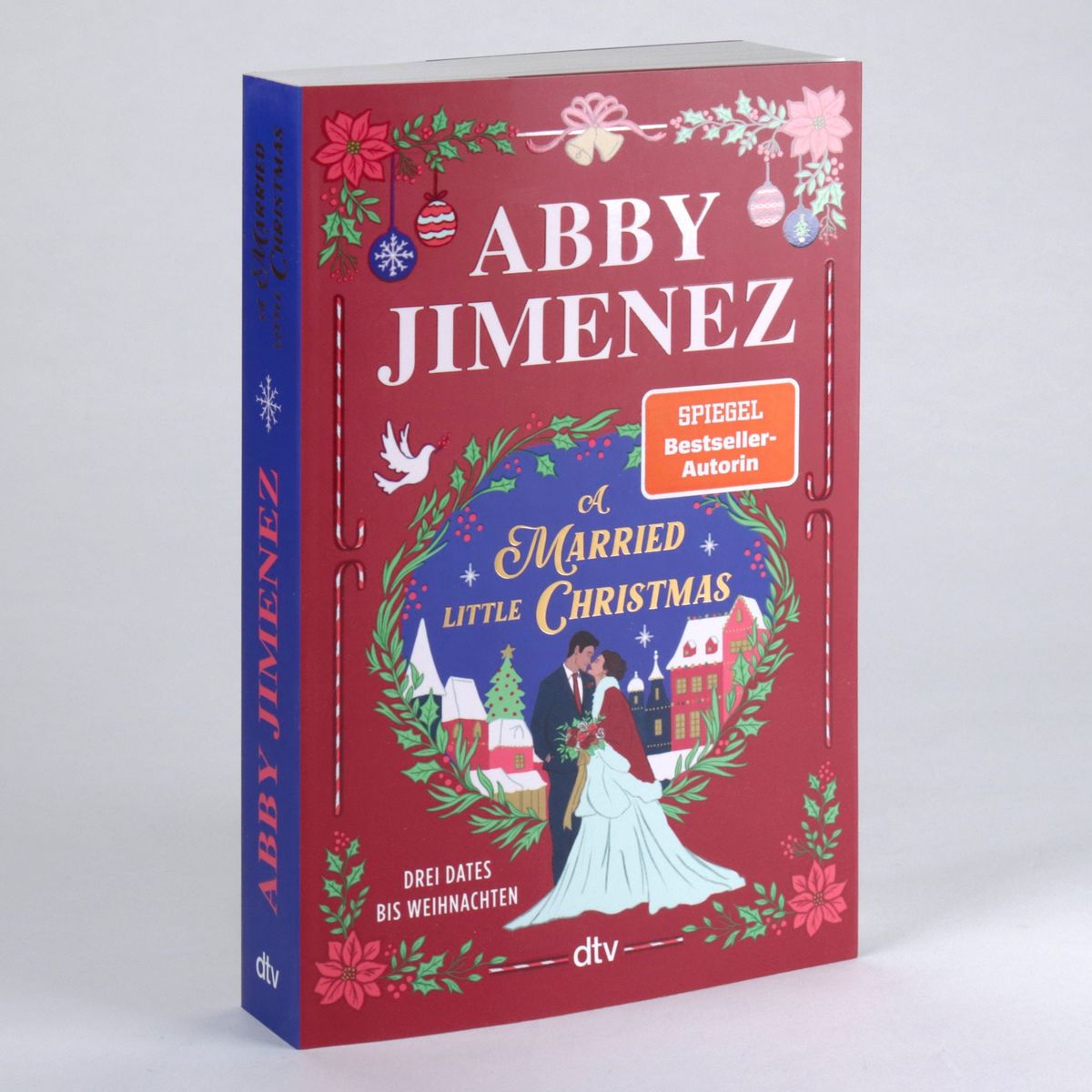 Weitere Ansicht: A Married Little Christmas | Abby Jimenez