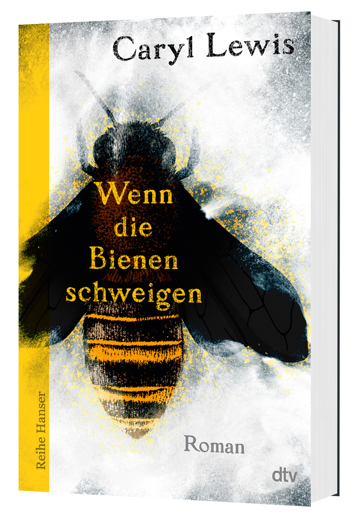Weitere Ansicht: Wenn die Bienen schweigen | Caryl Lewis