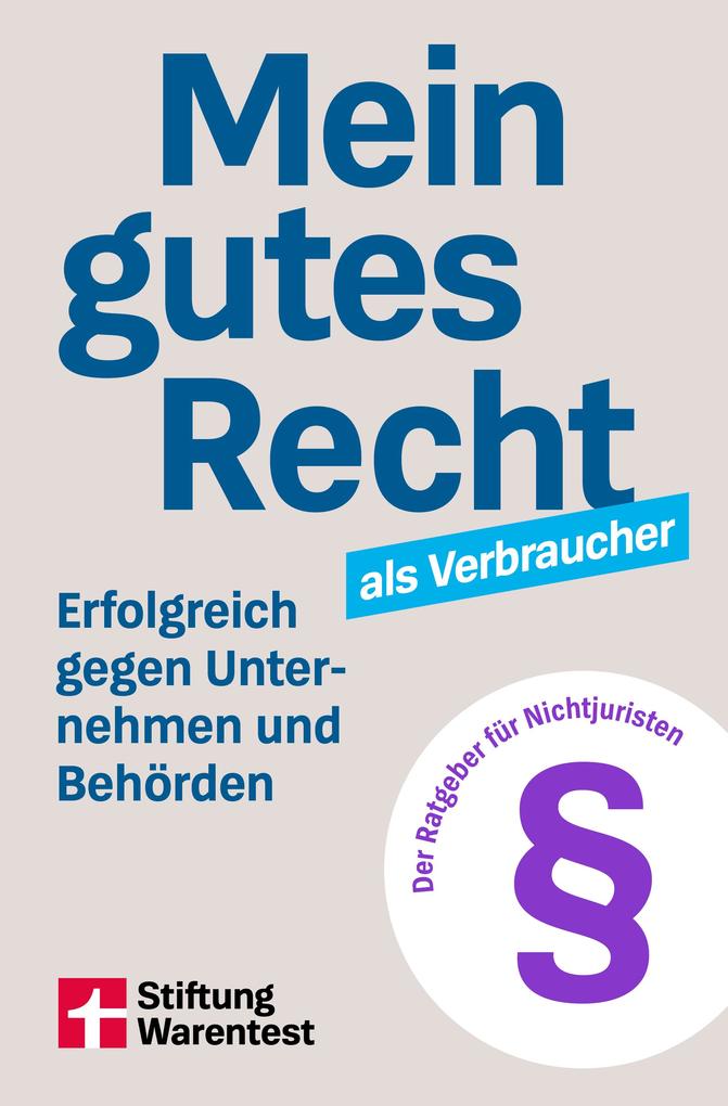 Produktbild: Mein gutes Recht als Verbraucher | Werner Siepe
