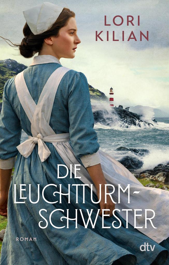 Produktbild: Die Leuchtturmschwester | Lori Kilian