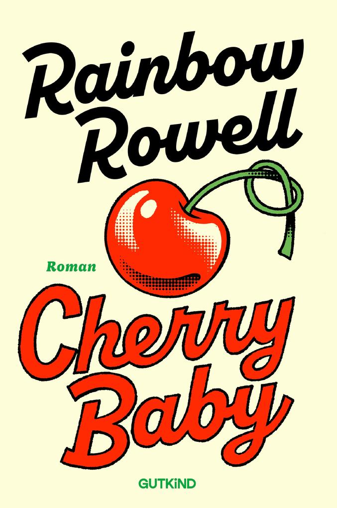 Produktbild: Cherry Baby | Rainbow Rowell