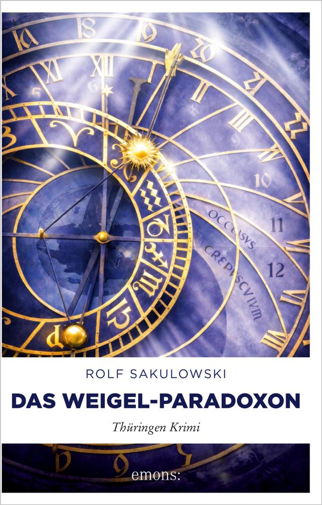 Produktbild: Das Weigel-Paradoxon | Rolf Sakulowski