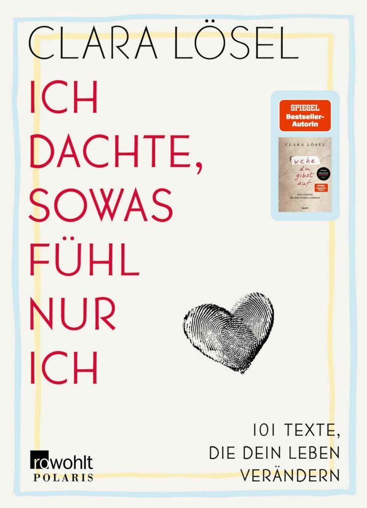 Produktbild: Ich dachte, sowas fühl nur ich | Clara Lösel