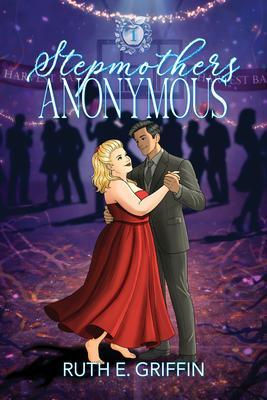 Produktbild: Stepmothers Anonymous | Ruth E Griffin