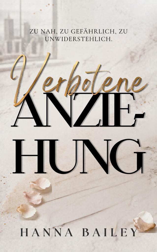 Produktbild: Verbotene Anziehung | Hanna Bailey