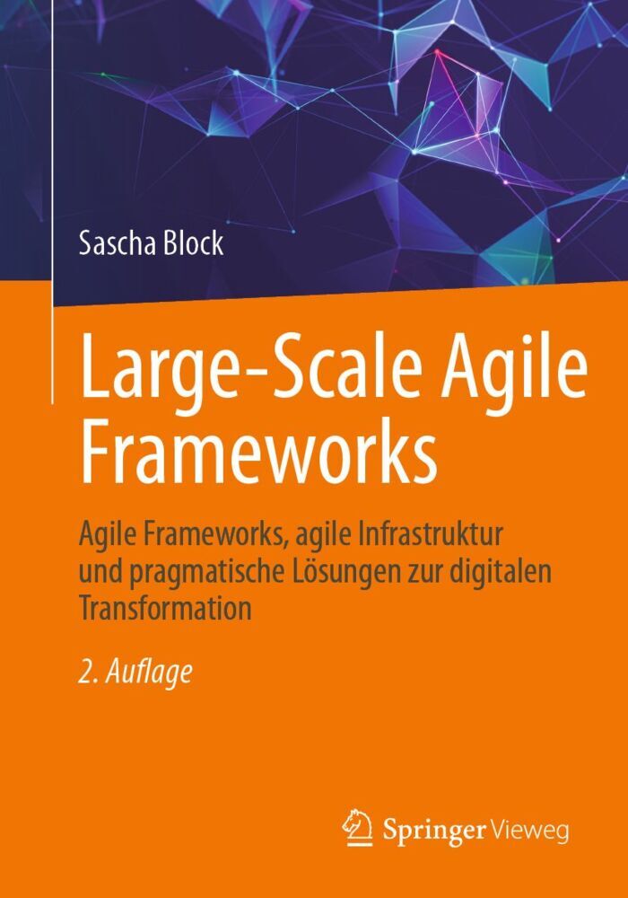 Produktbild: Large-Scale Agile Frameworks | Sascha Block