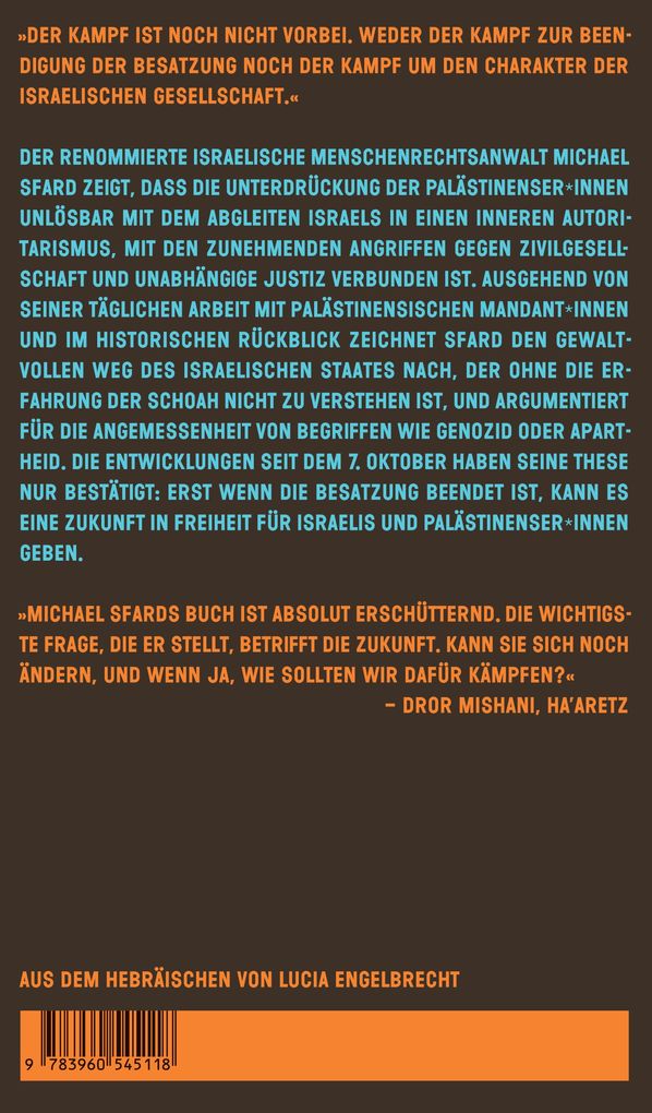 Weitere Ansicht: Israels Bumerangeffekt. Von der Besatzung zum Ende der Demokratie | Michael Sfard