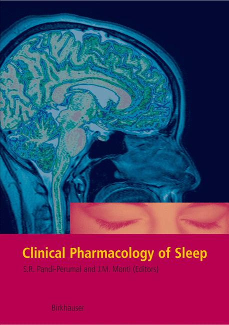 Weitere Ansicht: Clinical Pharmacology of Sleep