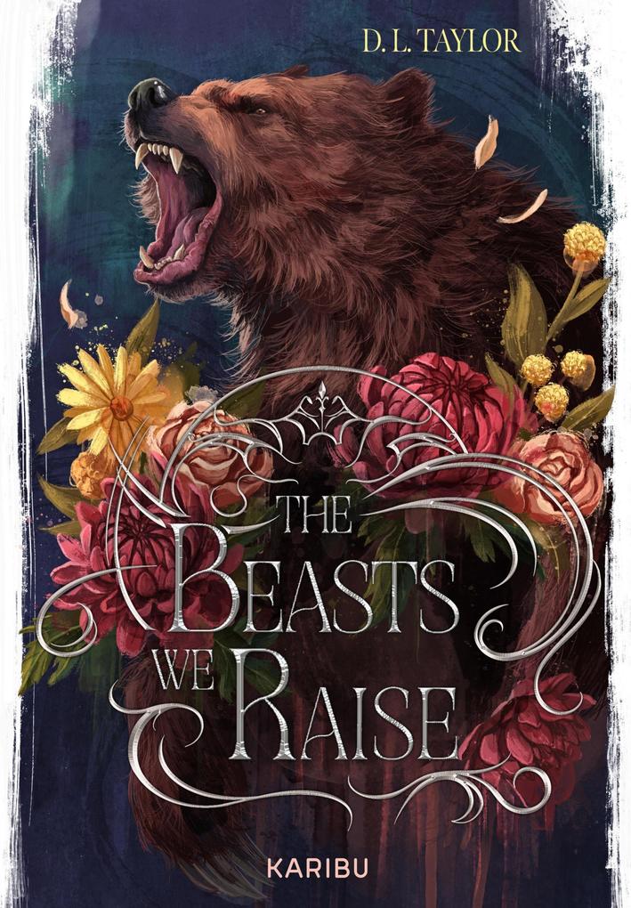 Produktbild: The Beasts We Raise (Band 2) | D. L. Taylor