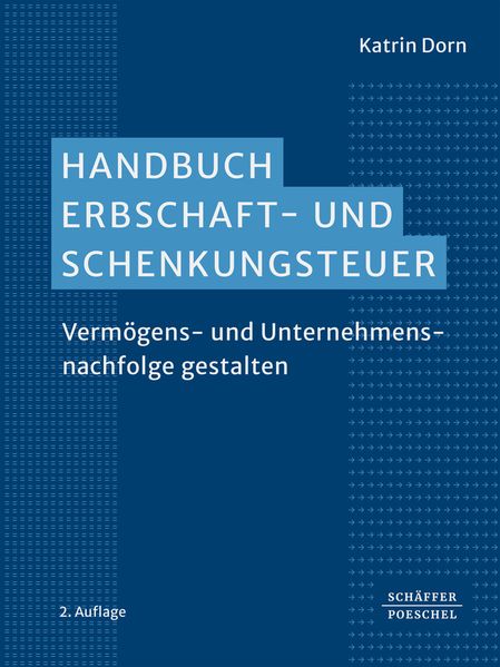 Produktbild: Handbuch Erbschaft- und Schenkungsteuer | Katrin Dorn