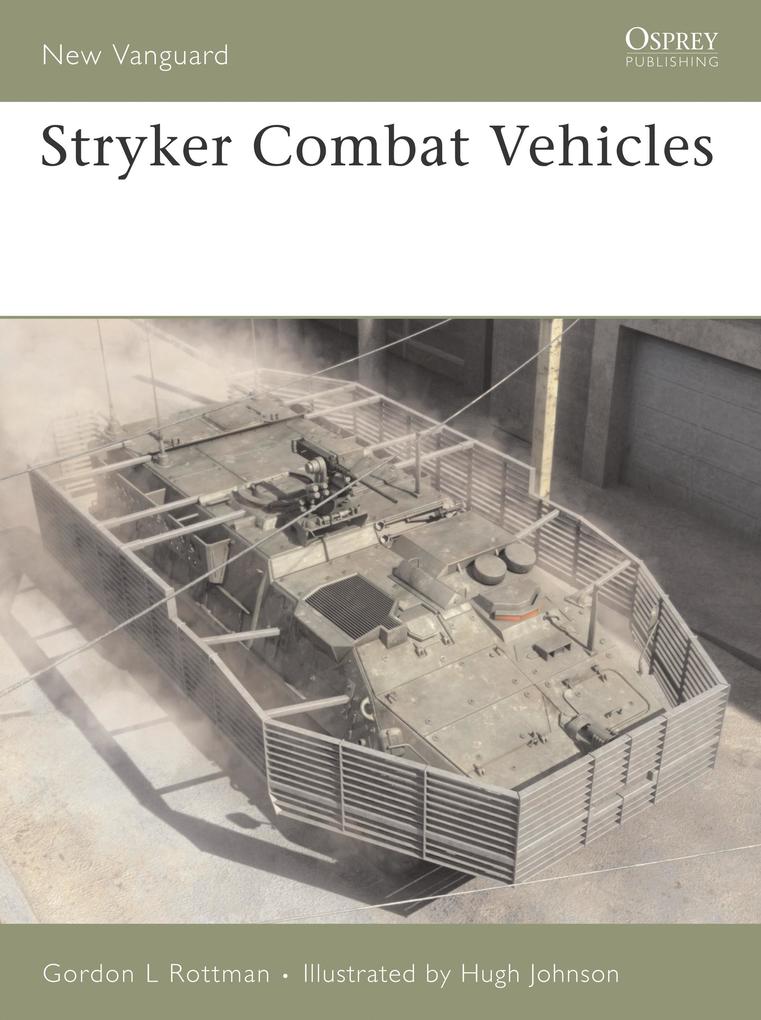Produktbild: Stryker Combat Vehicles | Gordon L Rottman