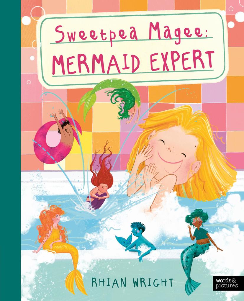 Produktbild: Sweetpea Magee: Mermaid Expert | Rhian Wright