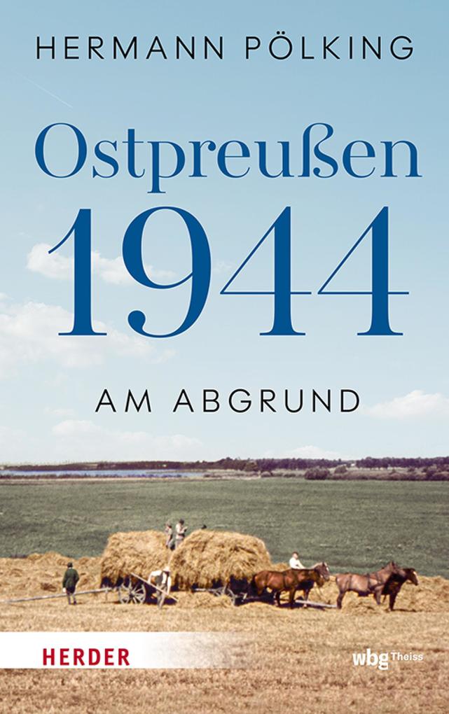 Produktbild: Ostpreußen 1944 | Hermann Pölking-Eiken