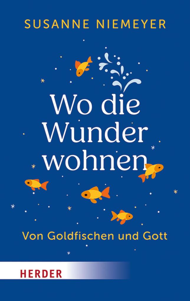Produktbild: Wo die Wunder wohnen | Susanne Niemeyer