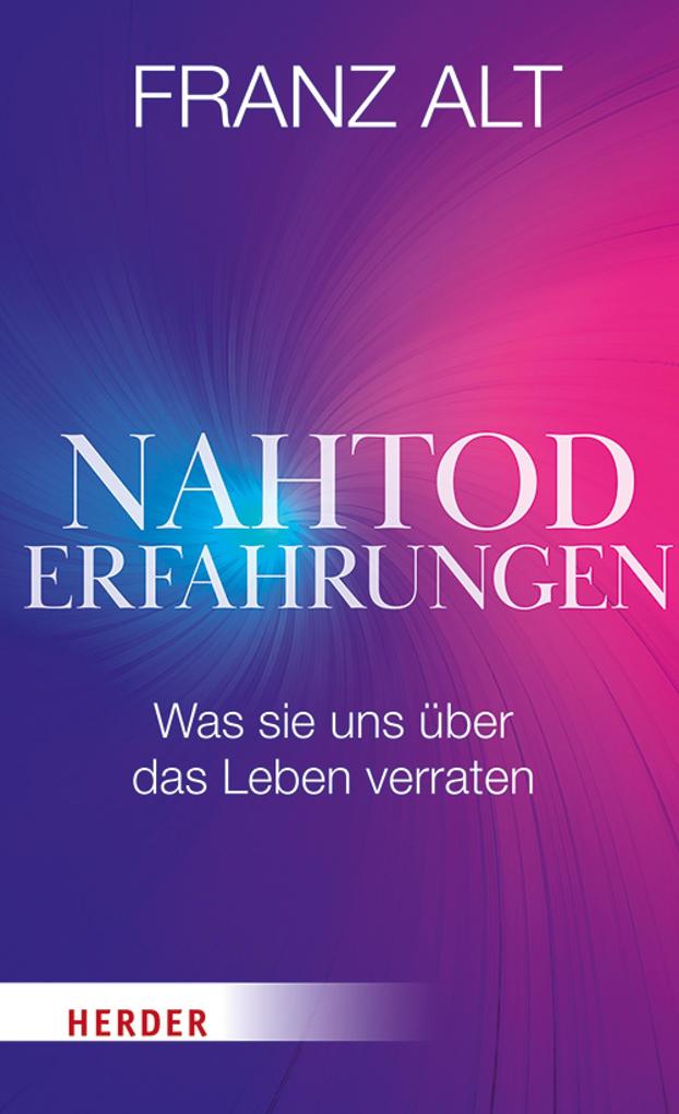 Produktbild: Nahtoderfahrungen | Franz Alt
