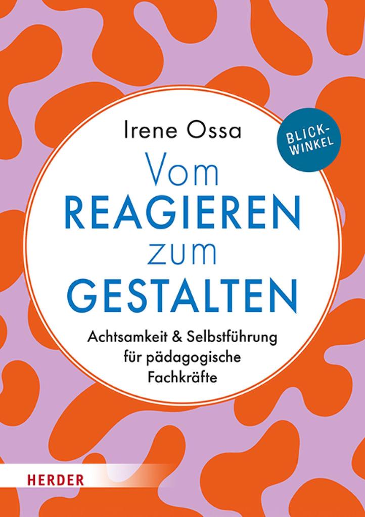 Produktbild: Vom Reagieren zum Gestalten | Irene Ossa