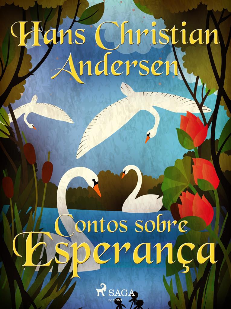 Produktbild: Contos sobre Esperança | Hans Christian Andersen