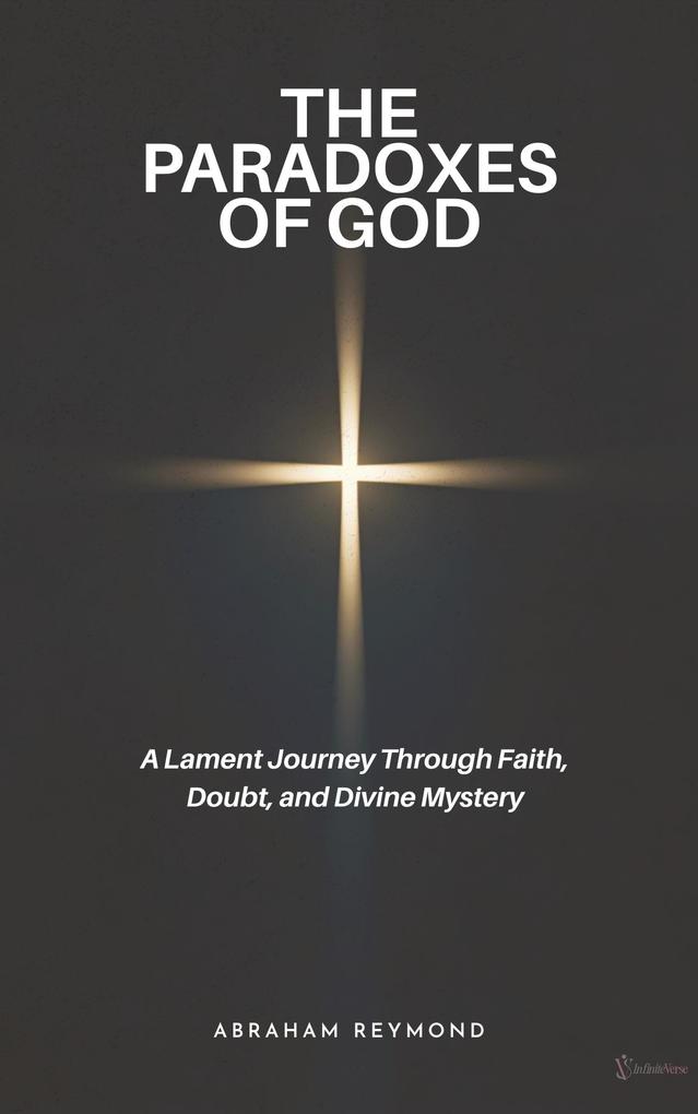 Produktbild: The Paradoxes of God | Abraham Reymond