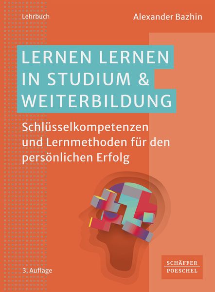 Produktbild: Lernen lernen in Studium & Weiterbildung | Alexander Bazhin