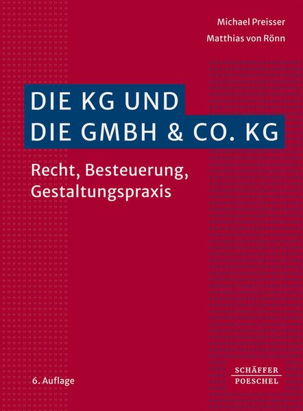 Produktbild: Die KG und die GmbH & Co. KG | Michael Preißer, Matthias von Rönn