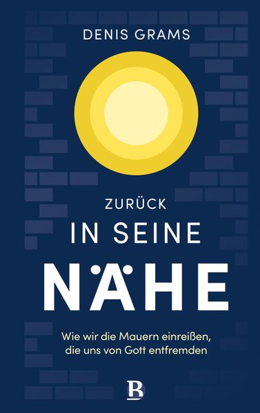 Produktbild: Zurück in seine Nähe | Denis Grams
