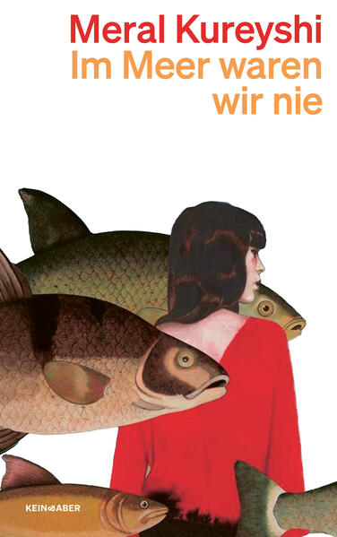 Produktbild: Im Meer waren wir nie | Meral Kureyshi