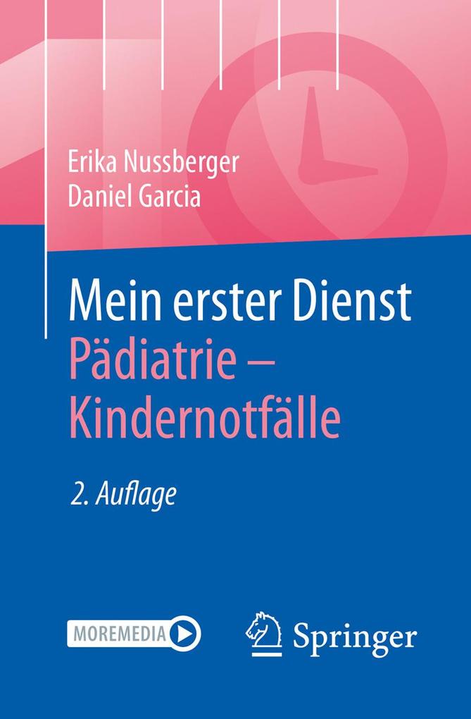 Produktbild: Mein erster Dienst Pädiatrie - Kindernotfälle | Erika Nussberger, Daniel Garcia