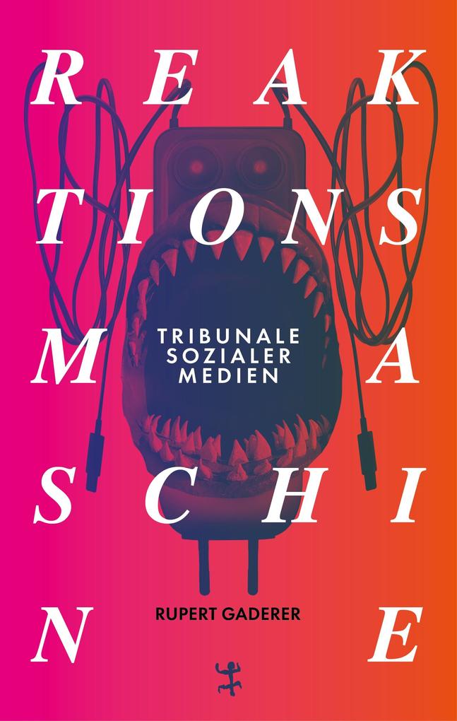 Produktbild: Reaktionsmaschine | Rupert Gaderer