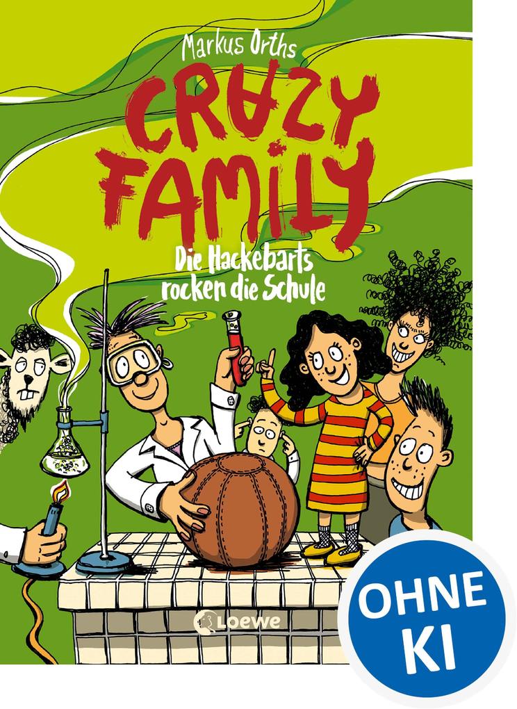 Produktbild: Crazy Family (Band 5) - Die Hackebarts rocken die Schule | Markus Orths