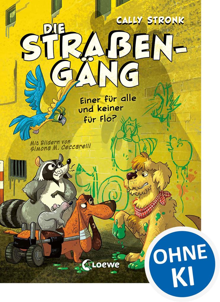 Produktbild: Die Straßengäng (Band 4) - Einer für alle und keiner für Flo? | Cally Stronk