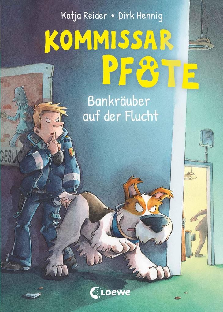 Produktbild: Kommissar Pfote (Band 10) - Bankräuber auf der Flucht | Katja Reider