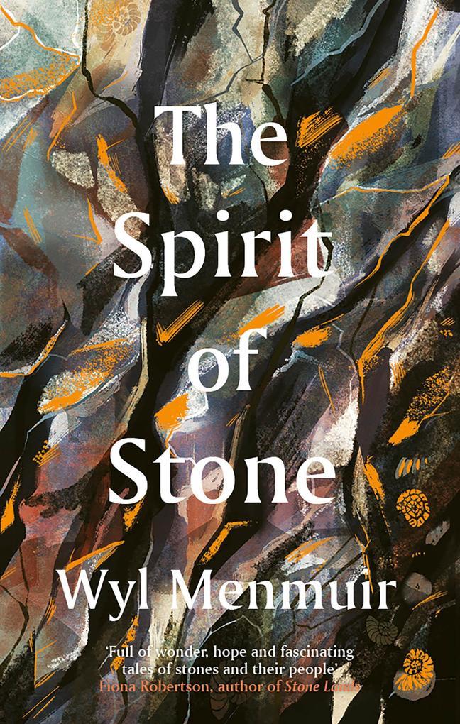 Produktbild: The Spirit of Stone | Wyl Menmuir