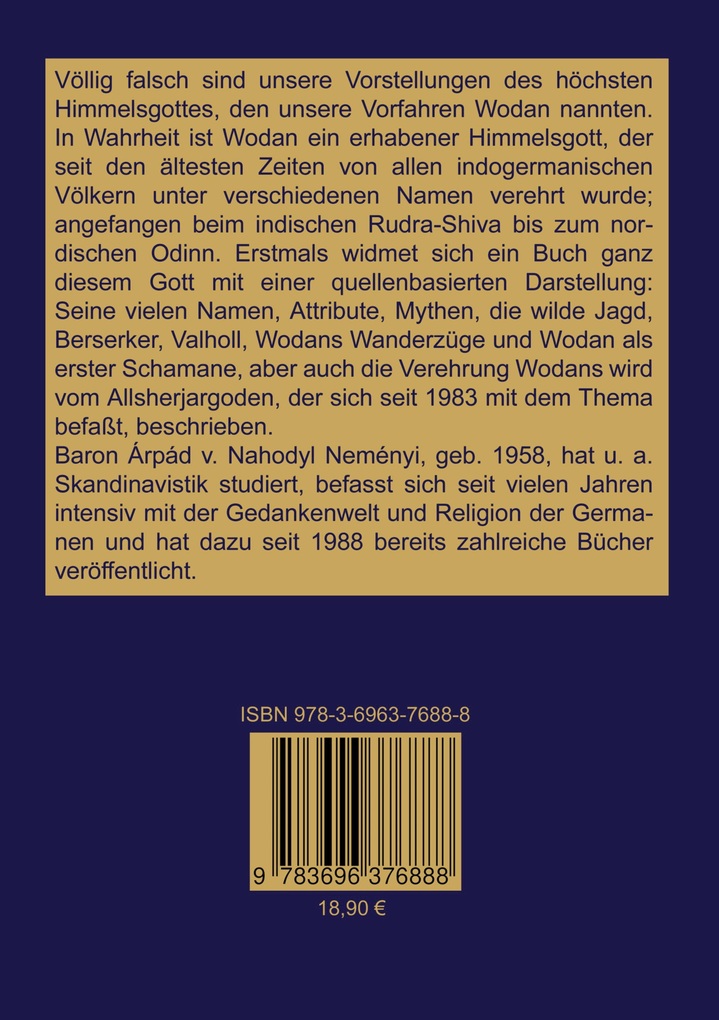 Weitere Ansicht: Wodan | Árpád Baron von Nahodyl Neményi