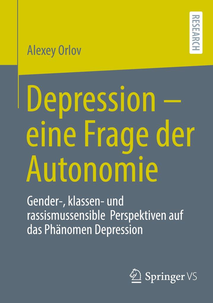 Produktbild: Depression - eine Frage der Autonomie | Alexey Orlov