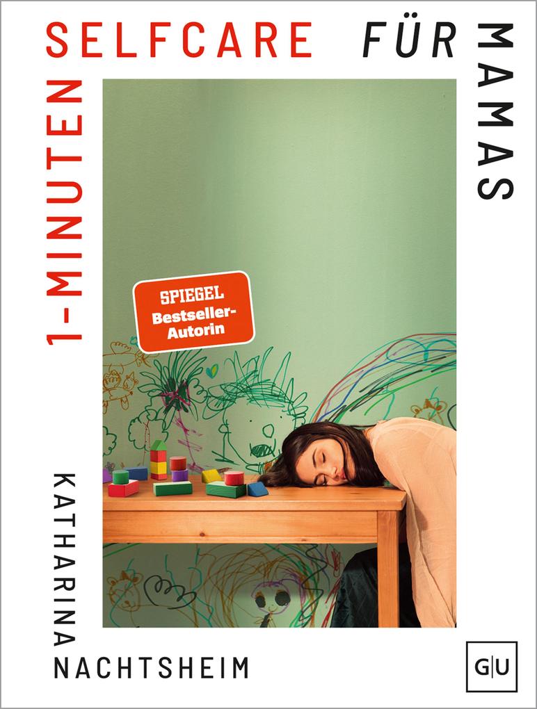 Produktbild: 1-Minuten-Selfcare für Mamas | Katharina Nachtsheim