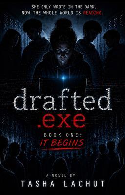 Produktbild: Drafted.EXE It Begins | Tasha Lachut