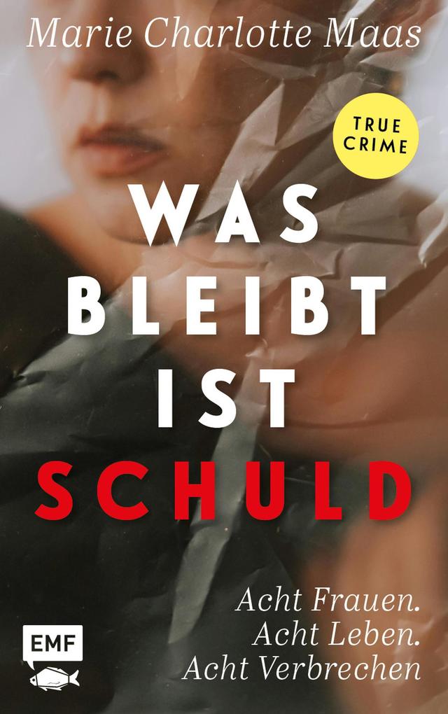 Produktbild: Was bleibt, ist Schuld | Marie Maas