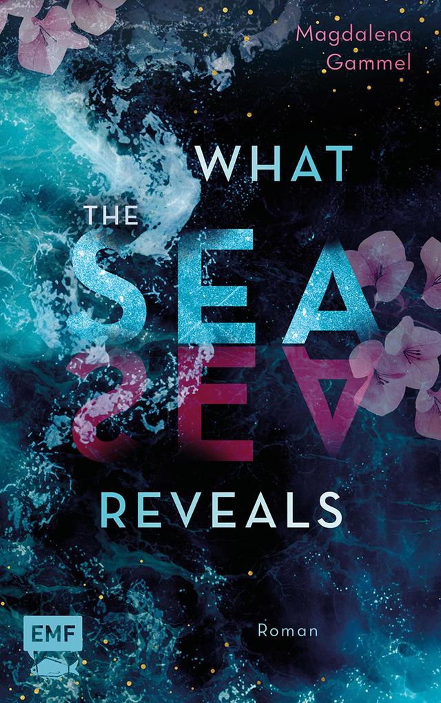 Produktbild: What the Sea Reveals | Magdalena Gammel