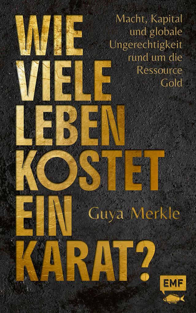 Produktbild: Wie viele Leben kostet ein Karat? | Guya Merkle