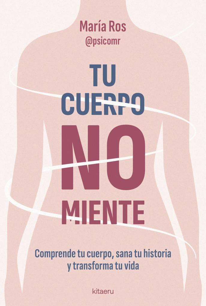 Produktbild: Tu cuerpo no miente | María Ros