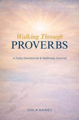 Produktbild: Walking Through Proverbs | Viola Gainey
