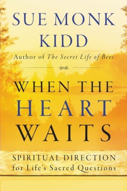 Produktbild: When the Heart Waits | Sue Monk Kidd