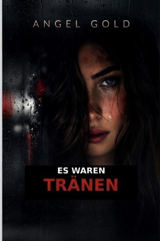 Produktbild: Es waren Tränen | Angel Gold