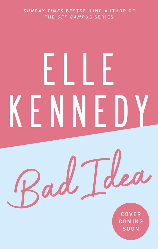 Produktbild: Bad Idea | Elle Kennedy