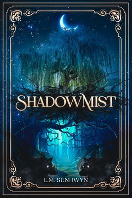 Produktbild: ShadowMist | L. M. Sundwyn
