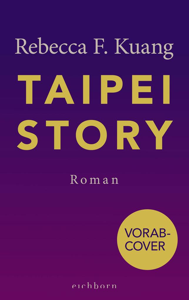 Produktbild: Taipei Story | Rebecca F. Kuang