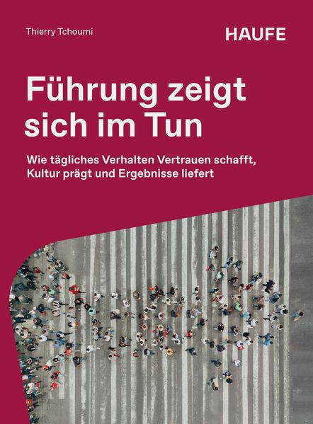Produktbild: Führung zeigt sich im Tun | Thierry Tchoumi