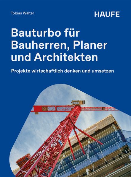 Produktbild: Bauturbo für Bauherren, Planer und Architekten | Tobias Walter