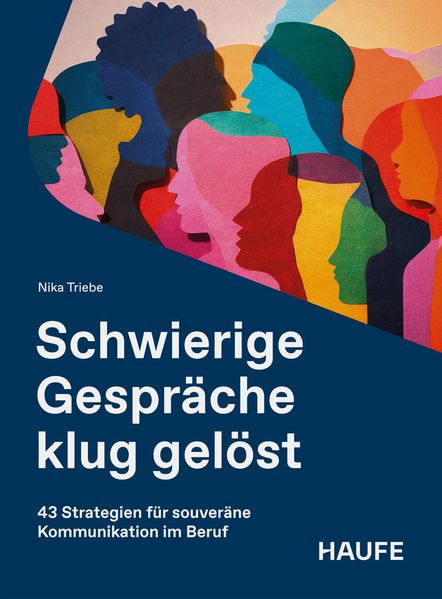 Produktbild: Schwierige Gespräche klug gelöst | Nika Triebe